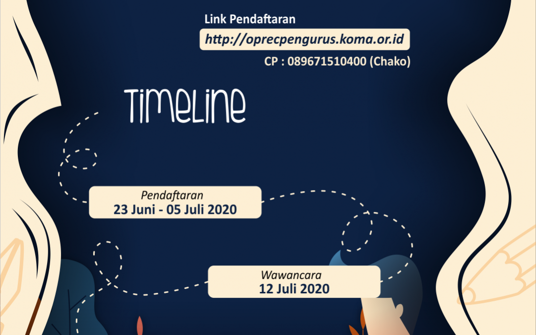 Open Rekruitmen Pengurus KOMA 2020/2021