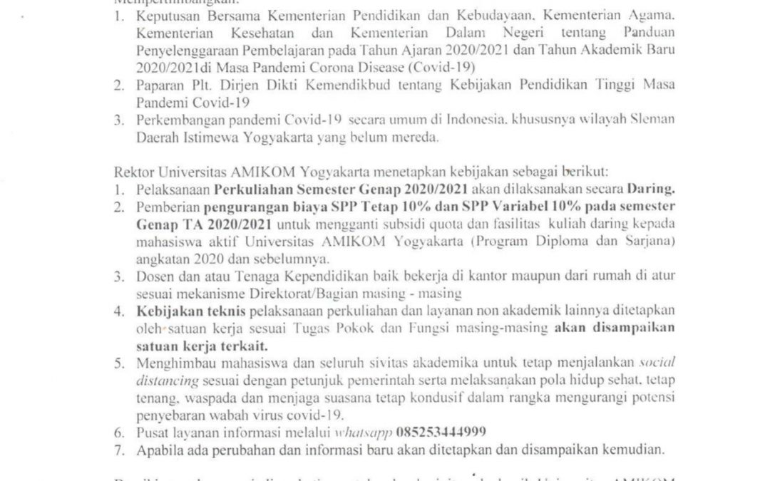 SURAT EDARAN REKTOR PERIHAL PELAKSANAAN KEGIATAN AKADEMIK/NON AKADEMIK SEMESTER GENAP TA.2020/2021