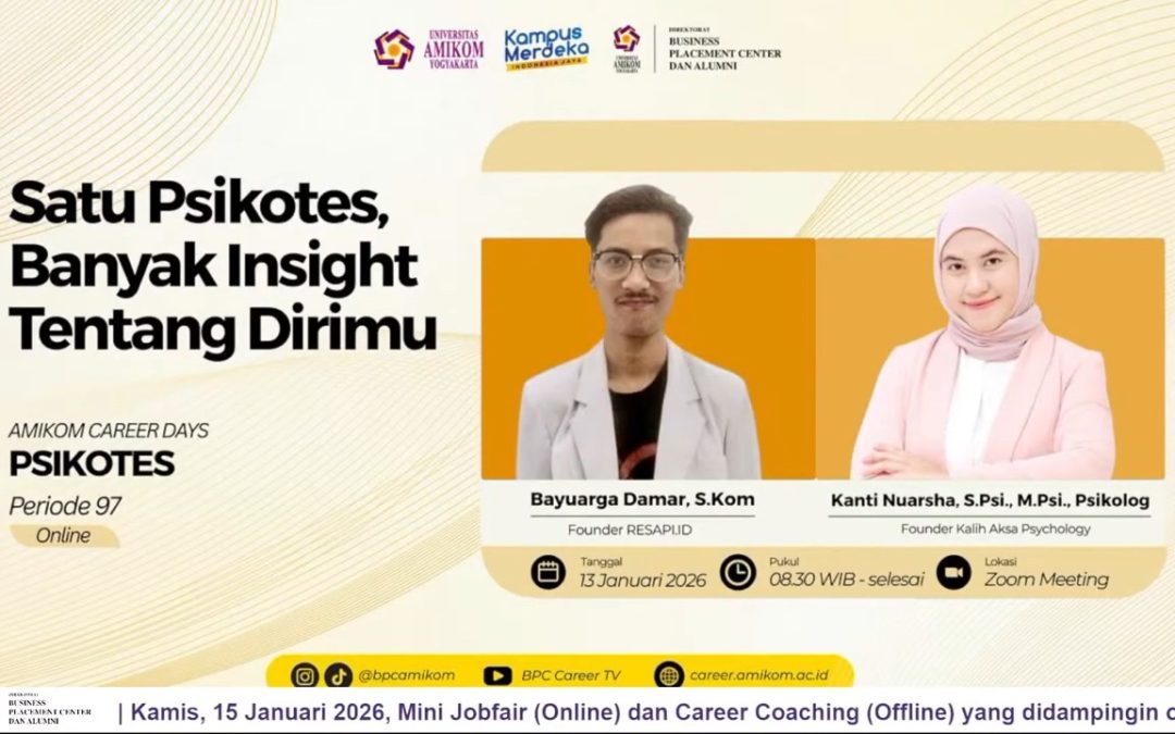 BPC Amikom Selenggarakan AMIKOM Career Days – Psikotes, Bekali Wisudawan Strategi Hadapi Psikotes