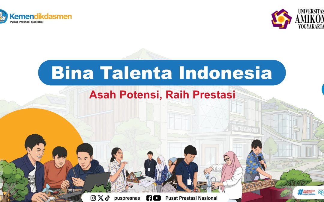 Universitas AMIKOM Yogyakarta Terpilih sebagai Mitra Nasional Program Bina Talenta Indonesia (BTI) 2026